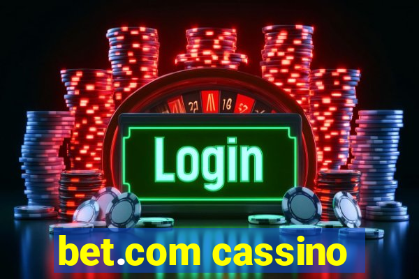 bet.com cassino